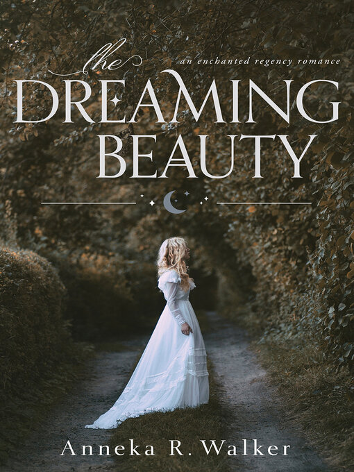 Title details for The Dreaming Beauty by Anneka R. Walker - Wait list